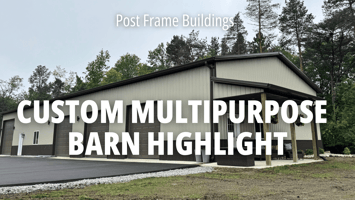 Custom Multipurpose Post Frame Pole Building Garage Highlight Video