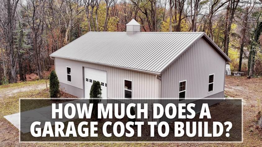 How Much Does a Garage Cost to Build Milmar Buildings Post Frame